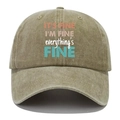 Classic washed khaki cotton baseball cap with multi-color It's Fine I'm Fine print design - Khaki