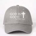 Grey cotton baseball cap featuring white God Is Good text and a religious cross symbol - One Size / Gray