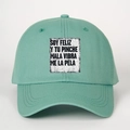 Mint green SOY FELIZ Y TU... slogan baseball cap with adjustable strap for sun protection - Deep Water Green