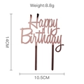 Rose gold acrylic Happy Birthday cake topper with dimensions 14x10.5cm and 8.8g weight - Style-3 (Rose Gold Script)