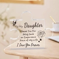 Acrylic puzzle gift for daughter with heartfelt message on a rustic wooden table - E6 Daughter / 10.5*10.5*1cm