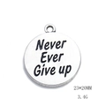 Detailed view of silver charm pendant with Never Ever Give Up quote and 23x20mm size info - NEVER EVER GIVE UP