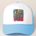 Casquette trucker bleu clair et blanc avec inscription colorée Girls Just Want To Have Fun - Taille unique / Bleu ciel