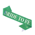 Green glitter Bride to Be sash with holographic lettering and gold pin for party - Green With Holographic Text
