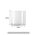 Transparent acrylic cylindrical flower bucket vase in clear finish, size 20x20cm - Transparent Round Straight Bucket (20*20); Flower Bucket