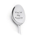 Stainless steel coffee spoon with engraved 'You're My Favorite' text on white background - You're My Favorite