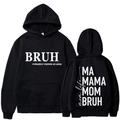 Sweat à capuche noir MAMA MOM BRUH imprimé avec coupe décontractée et poche avant - M / Hauts / Noir