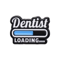 Funny dentist enamel pin featuring a loading progress bar design for tooth care lovers - Dentist Loading Progress Bar