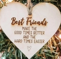 Heart-shaped wooden Christmas ornament with Best Friends quote on a holiday tree - S (7.5*7.5) Best Friends Quotes - Heart Wood