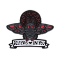 Dark Mothman enamel pin with red wings and Believes In You motivational banner - Believe In You Mothman (XZ9257)