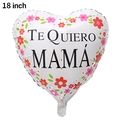 18 inch white heart-shaped balloon with flowers and Spanish Te Quiero Mamá text - Spanish Mother's Day #16