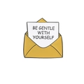 Spilla in smalto a forma di busta gialla con citazione motivazionale su carta bianca - Busta Gialla-BE GENTLE WITH YOURSELF
