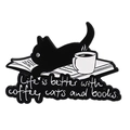 Close-up of enamel cat brooch with coffee and books text on white background - Black Cat Coffee Book-Life is better