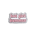 Pink hot girl bummer enamel pin with white background and silver metal finish - hot girl bummer