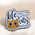 Creative enamel cat brooch with Life Is Better With Cats Around slogan on silk - Orange Cat-Life is Better With Cats Around
