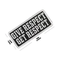 Écusson tactique noir avec broderie GIVE RESPECT GET RESPECT pour sacs à dos - Carré Give Respect (Bord Blanc)