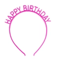 Pink plastic Happy Birthday headband with iridescent electroplated finish for parties - Rose Red Noctilucent Transparent