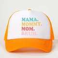 Detail of orange mesh trucker hat with multi-color MAMA MOMMY MOM BRUH text print - One Size / Orange