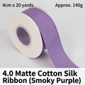 Matte cotton ribbon in smoky purple color, 4cm wide and 20 yards long for gift wrapping - Matte Cotton Silk / 4.0cm Wide * 20 Yards / Smoky Purple