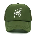 Detail of army green trucker hat featuring white It Is What It Is slogan print and mesh back - M (56-58cm) / Army Green