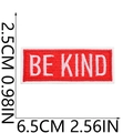 Detail of red embroidered BE KIND patch with dimensions showing precise stitching and size - No. 10 (Be Kind)