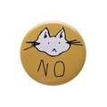 Badge rond en fer-blanc avec chat blanc et texte No sur un fond jaune vif - Chat jaune NO (XZ8118)