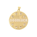 Pendente rotondo placcato oro 18K con scritta GOODLUCK e zirconi a forma di cuore - Disco Tondo Lettera GOODLUCK (D787)