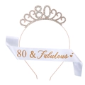 80th Birthday set with rose gold 80 rhinestone tiara and 80 & Fabulous white sash - 80th Birthday Rose Gold Tiara White Sash