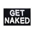 Absorbent rectangular bathroom mat in black featuring white Get Naked flocked lettering - 40*60cm / GET NAKED-Black Base White Letter
