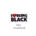 Detailed embroidery of 'I Love Being Black' patch showing stitch texture and 5.7cm size - Style 15 I Heart Being Black