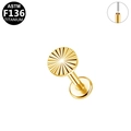Labret à dos plat en titane ASTM F136 doré avec design rond à texture radiale - Or (1.2mm*8mm Disque Rayon de Soleil)