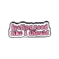 Pink enamel feeling good like I should word badge in retro pop art style - XZ4843-feeling good