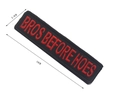 Rectangular black and red 'BROS BEFORE HOES' embroidered tactical patch, 10cm x 2.9cm - BROS BEFORE HOES