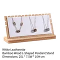 L-shaped bamboo and white leather necklace display stand measures 25x7.5x10cm - White Leather