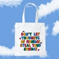 White canvas tote bag with colorful 'Don't let Monday steal your Sunday' print - Sunday vs Monday / Color Block Pattern