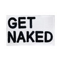 White rectangular bathroom mat with black Get Naked lettering in soft cotton fabric - 50*80cm / GET NAKED-White Base Black Letter
