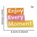 Enjoy Every Moment colorful embroidered iron-on patch for backpacks, size 6.5x5cm - Enjoy Every Moment (23#)
