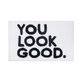 White plush bath mat featuring bold black text YOU LOOK GOOD for modern bathroom decor - YOU LOOK GOOD-White Base Black Letter