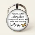 Silver metal keychain with butterfly design and inspirational quote on white base - Inspirational Quotes/Butterfly