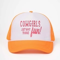 Orange and white trucker hat featuring Cowgirls Just Want to Have Fun printed slogan - One Size / Orange