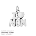 Antique silver I Love MOM heart charm in stainless steel for DIY jewelry making - I Love Mom Style (HZNP008)