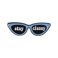 Cat-eye shape enamel pin in light blue with stay classy lettering for women - Glasses-Stay Classy