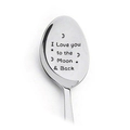 Custom stainless steel coffee spoon engraved with I Love you to the Moon & Back - I Love you to the Moon & Back