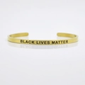 4mm gold stainless steel cuff bracelet engraved with Black Lives Matter slogan - BLACK LIVES MATTER