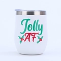 Close-up of 12oz stainless steel egg tumbler with Jolly AF Christmas pattern and lid - White JOLLY AF Lettering Style