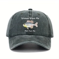 Dunkelgraue Baseballkappe im Vintage-Stil mit 'Women Want Me Fish Fear Me' Spruch - Einheitsgröße / Armeegrün