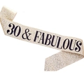 Pale gold glitter sash with 30 & FABULOUS black lettering for birthday party decoration - 30 & Fabulous Gold
