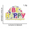 Close-up of BE HAPPY embroidered patch showing stitch texture and size measurements - Be Happy (17#)