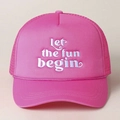 Cappellino trucker rosa con ricamo let the fun begin e rete posteriore traspirante - Taglia unica / Rosa Rossa