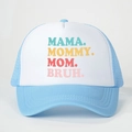 Adjustable light blue mesh trucker hat with colorful MAMA MOMMY MOM BRUH printed text - One Size / Sky Blue